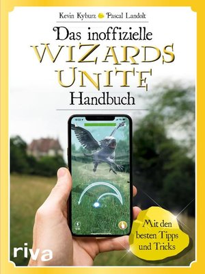 cover image of Das inoffizielle Wizards-Unite-Handbuch